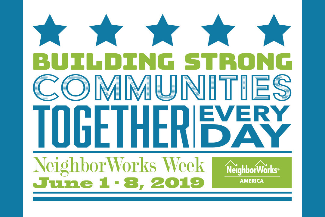 building strong communities together every day neighborworks week